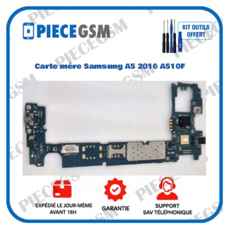 Carte mère SAMSUNG A5 2016 16GB