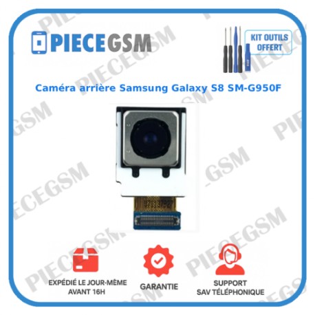 Caméra Arrière pour Samsung Galaxy S8 SM-G950F