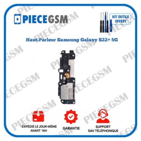 Haut - Parleur Samsung Galaxy S22 Plus 5G