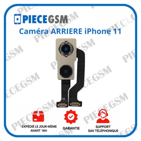 Caméra ARRIERE iPhone 11