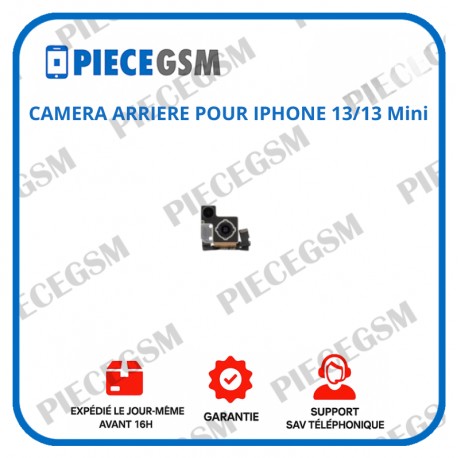 CAMERA ARRIERE POUR IPHONE 13/13 Mini
