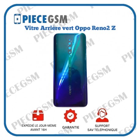 Vitre Arrière vert Oppo Reno2 Z