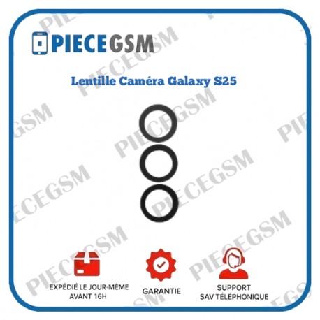 Lentille Caméra Samsung Galaxy S25 (S931B)