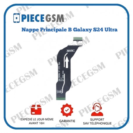Nappe Principale B Samsung Galaxy S24 Ultra (S928B)