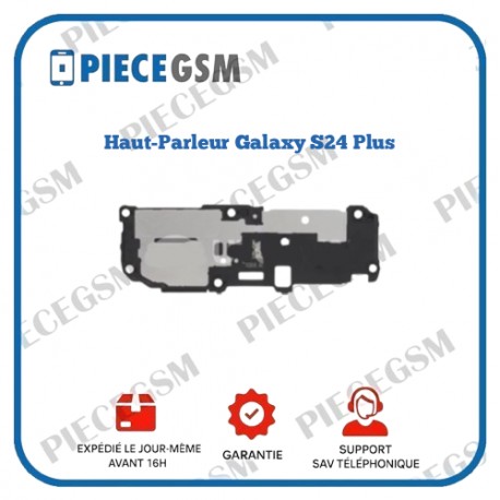 Haut-Parleur Galaxy Samsung S24+ (S926B)