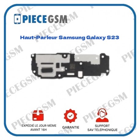 Haut-Parleur Samsung Galaxy S23 (S911B)