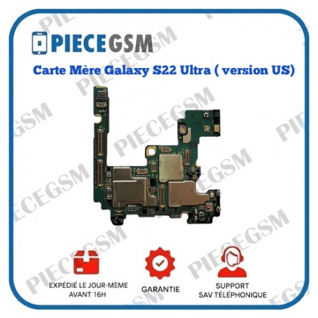 Carte Mère pour SAMSUNG GALAXY S22 ULTRA S908U version US 128 Go