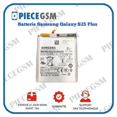 Batterie SAMSUNG GALAXY S25 Plus