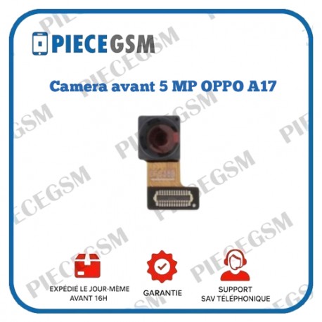Camera avant originale OPPO A17