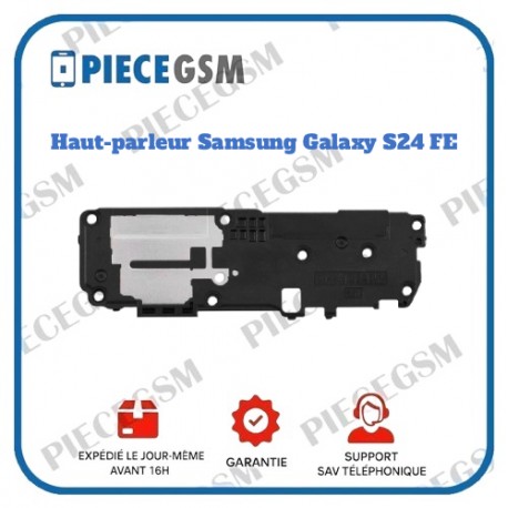Haut-Parleur Samsung Galaxy S24 FE (S721B)