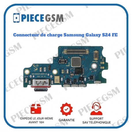 Connecteur de Charge Galaxy S24 FE (S721B) (ReLife)
