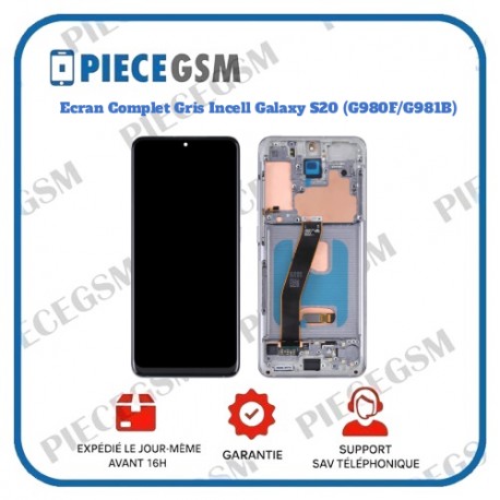 Ecran Complet Gris Incell Galaxy S20 (G980F/G981B)