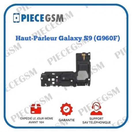 Haut-Parleur Galaxy S9 (G960F)