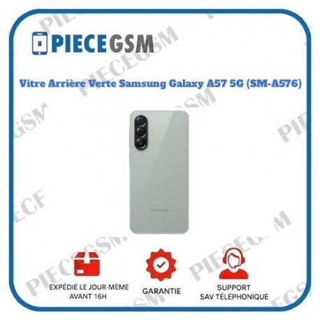 Vitre Arrière Verte Samsung Galaxy A57 5G (SM-A576)