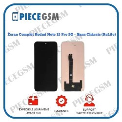 Écran Complet Redmi Note 15 4G – Sans Châssis (ReLife)