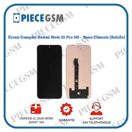 Écran Complet Redmi Note 15 4G – Sans Châssis (ReLife)