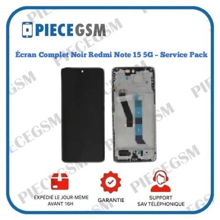 Écran Complet Noir Redmi Note 15 5G – Service Pack