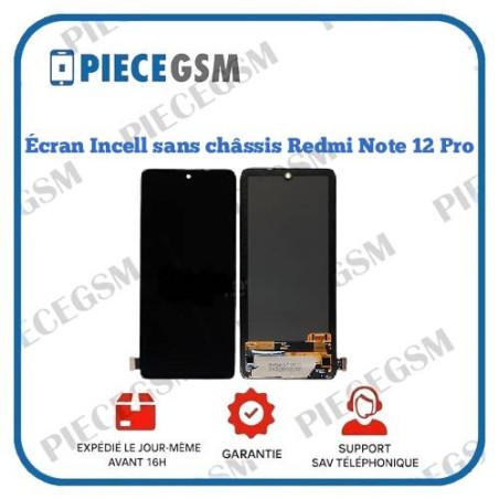 Écran Incell pour Redmi Note 12 Pro
