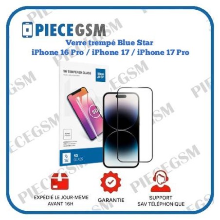 Verre trempé Blue Star pour iPhone 16 Pro / iPhone 17 / iPhone 17 Pro