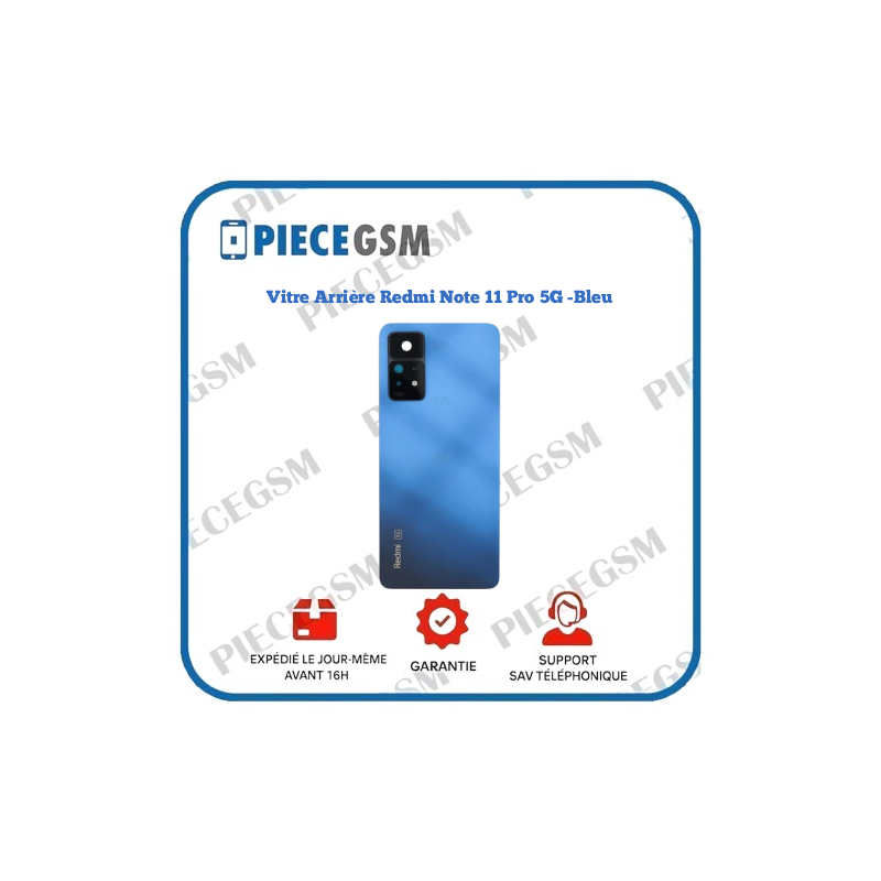 Vitre Arrière originale Redmi Note 11 Pro 5G – Bleu