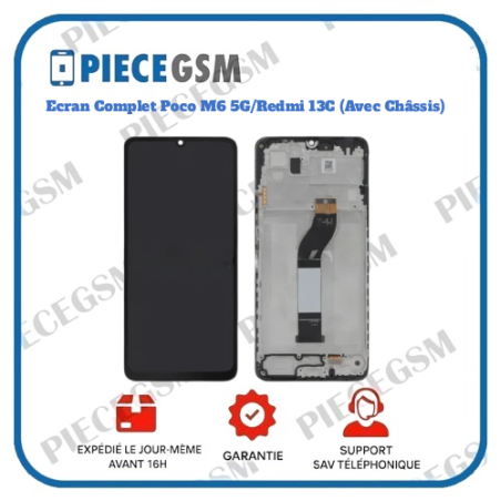 Ecran Complet Poco M6 5G/Redmi 13C (Avec Châssis)