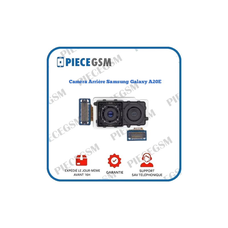 Caméra Arrière pour Samsung Galaxy A20E