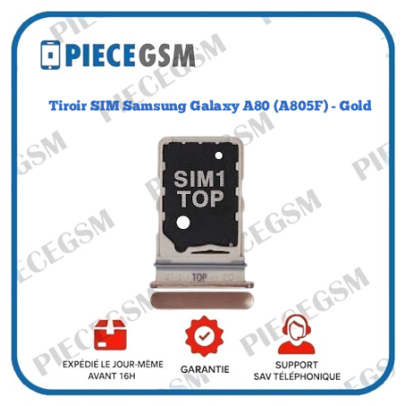 Tiroir SIM Samsung Galaxy A80 (A805F) - Gold