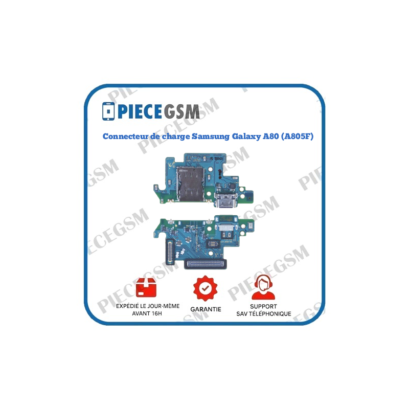 Connecteur de charge Samsung Galaxy A80 (A805F)