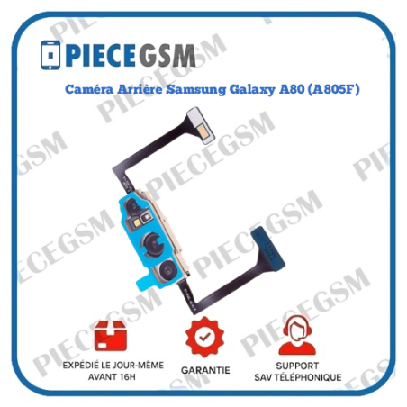 Caméra arrière Samsung Galaxy A80 (A805F)