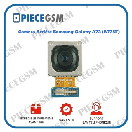 Caméra Arrière Samsung Galaxy A72 (A725F)